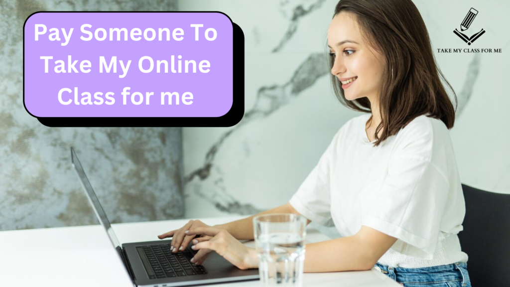 Do My Online Class for me