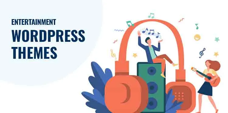 Entertainment WordPress Themes