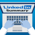 How to Write a Powerful LinkedIn Summary to Attract Employers