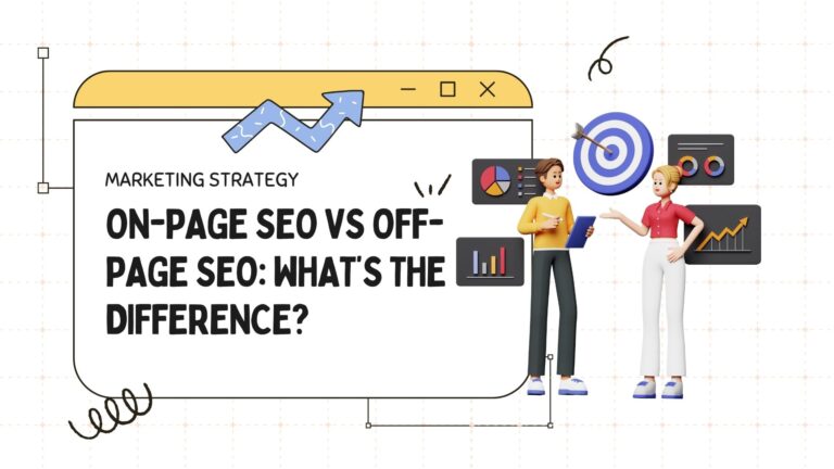 On-Page SEO vs Off-Page