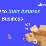 How To Start an Amazon FBA Business