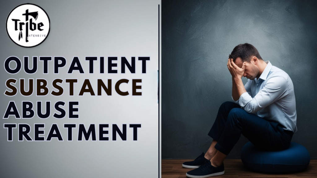 Outpatient Substance Abuse Treatment Program