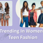 teen Fashion