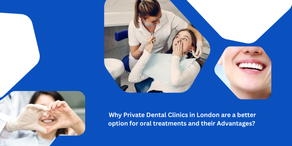 private dental clinic in London