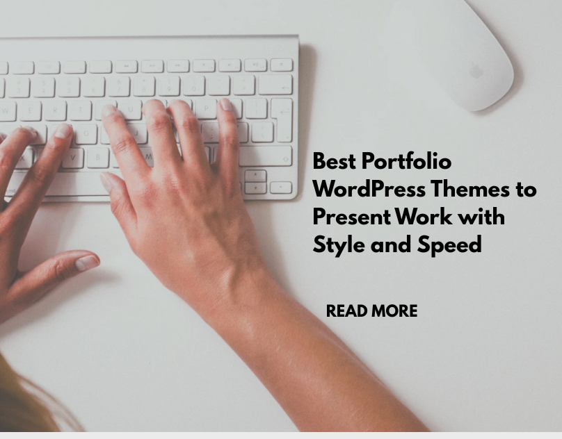 Best Portfolio WordPress Themes to Present Work with Style and Speed