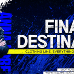 Final Destination Clothing Line Everything You Need to Know