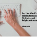 Top Free WordPress Themes for Churches, Ministries, and Religious Groups