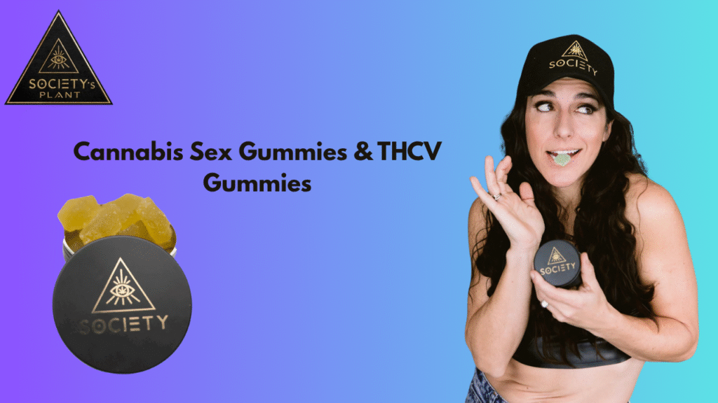 Cannabis Sex Gummies & THCV Gummies