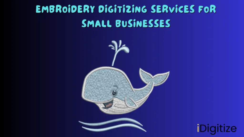 Embroidery Digitizing Services for Small Businesses