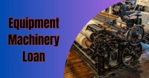 Equipment Financing