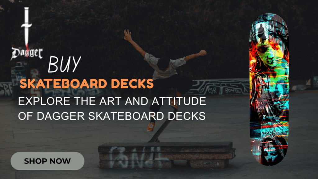 dagger skateboard