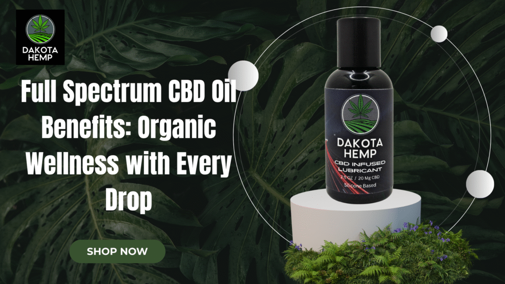 Full Spectrum CBD Oil