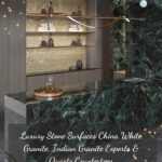 Luxury Stone Surfaces China White Granite, Indian Granite Exports & Quartz Countertops