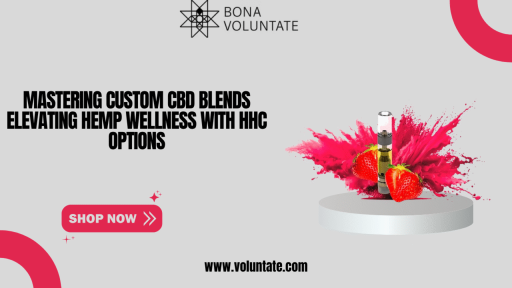 Custom CBD blends