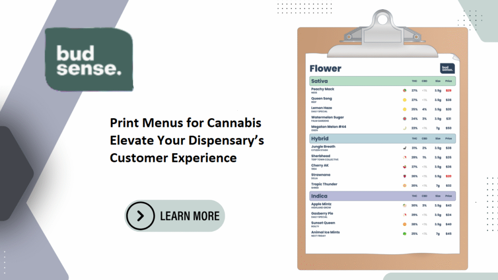 Print menus for cannabis