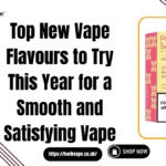 New Vape Flavours