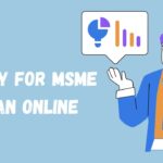 How to Apply MSME Loan Online