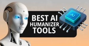 Best-AI-Humanizer-Tools