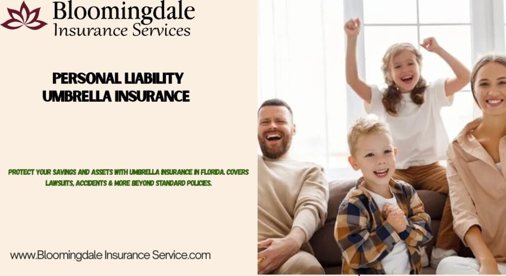 Personal Liability Umbrella Insurance