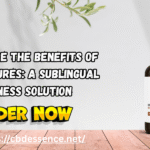 CBD tinctures