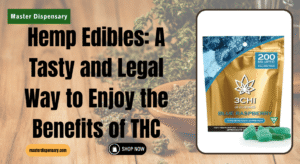 Hemp Edibles