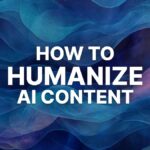 How-to-Humanize-ChatGPT-Content-Featured-Image
