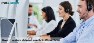 How to restore deleted emails in iCloud Mail