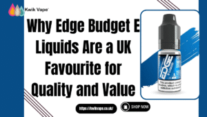 Edge Budget E Liquids