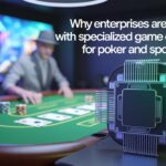 Enterprises are Partnering with Specialized Game Developers for Poker and Sports Betting?