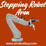 stepping robot arm