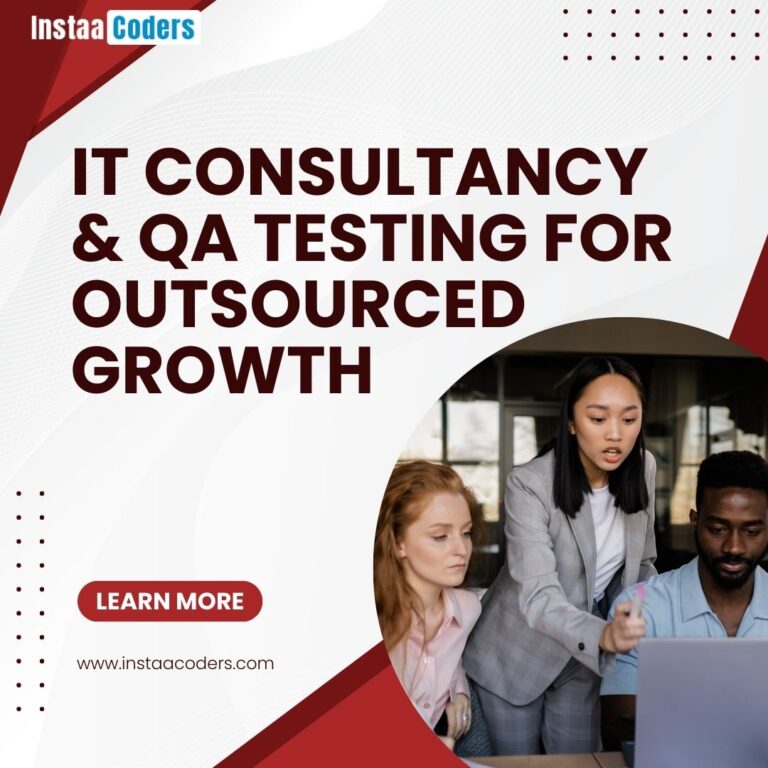 IT Consultancy & QA Testing for Outsourced Growth