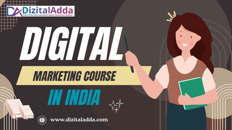 Digital Marketing Course in India, Online Digital Marketing Course