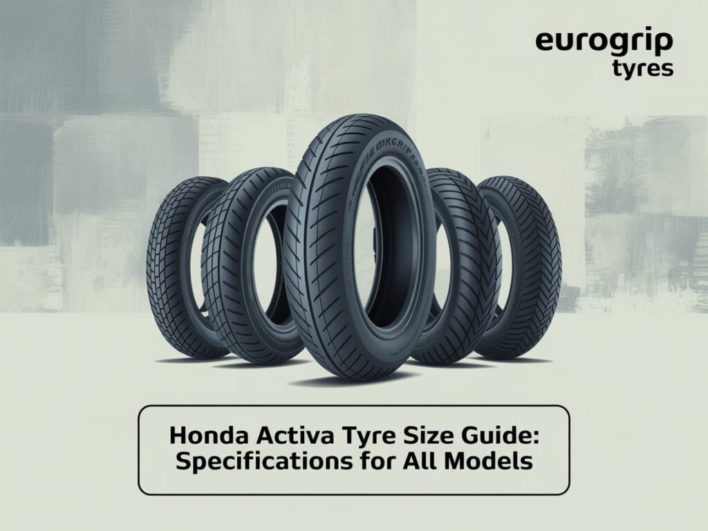 Honda Activa Tyre Size Guide: Specifications for All Models