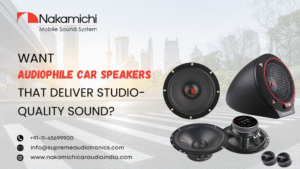 Want Audiophile Car Speakers That Deliver Studio-Quality Sound?