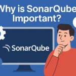Why SonarQube is Important - DevTools