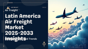 Latin America Air Freight Market