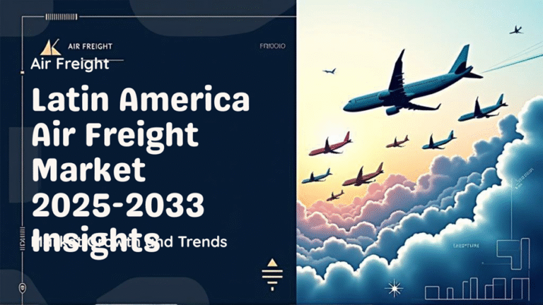 Latin America Air Freight Market