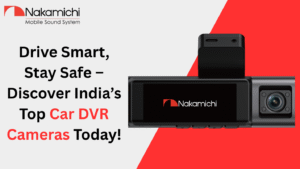 Looking for the Best Car DVR Camera in India Here’s What You Need