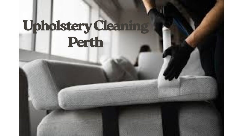 Upholstery Cleaning Perth