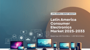 Latin America Consumer Electronics Demand